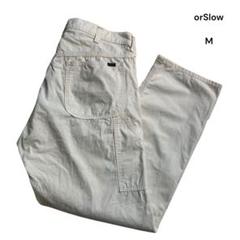 orSlow オアスロウ ペインターパンツ 生成り 白 アイボリー M アメカジ