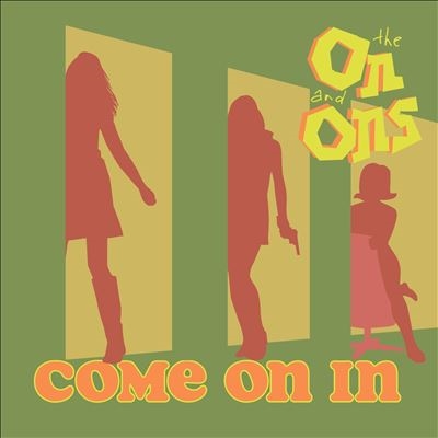 Come On In